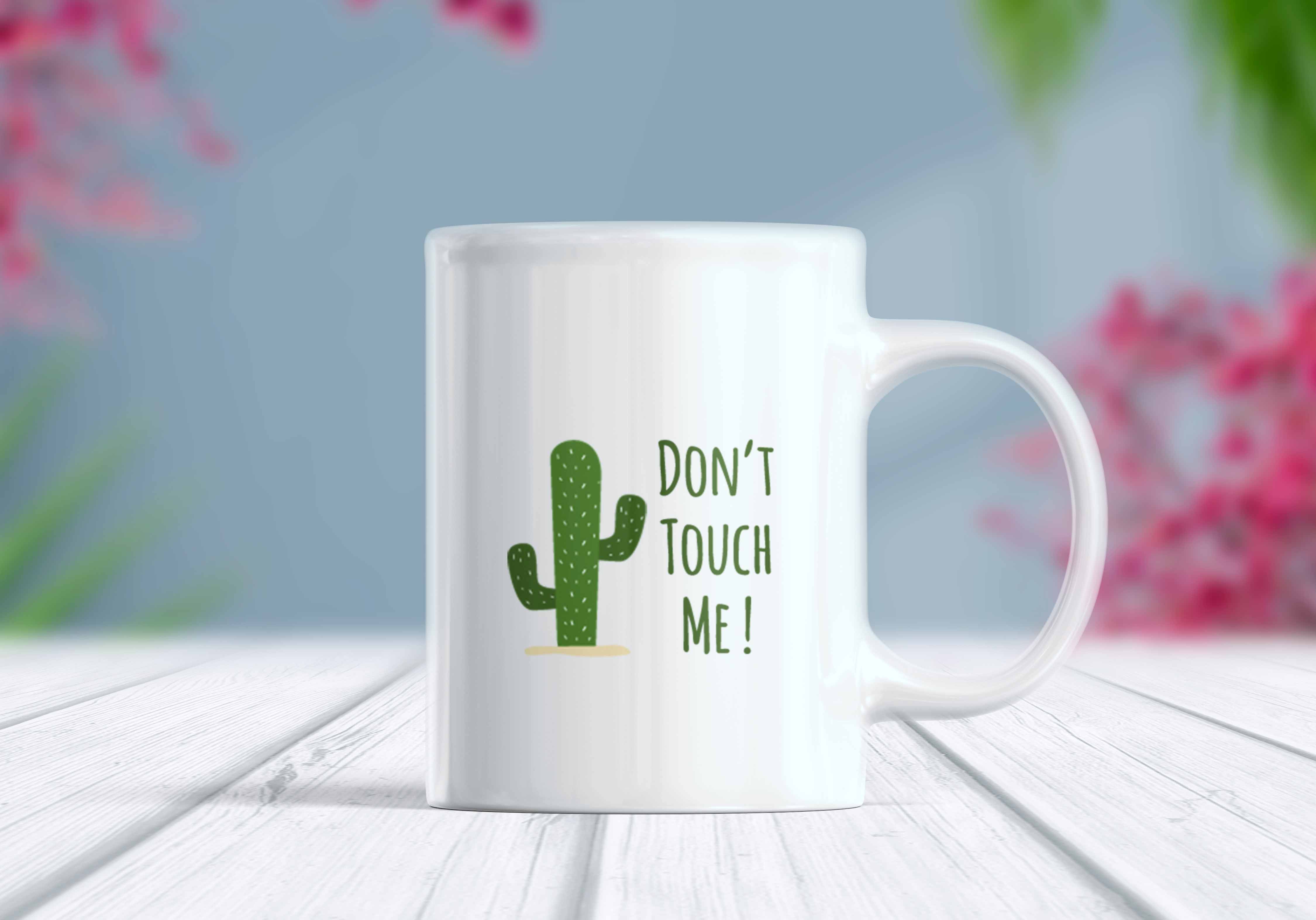 Don’t Touch Me Yazılı Kaktüs Kupa Bardak - Tasarım 2