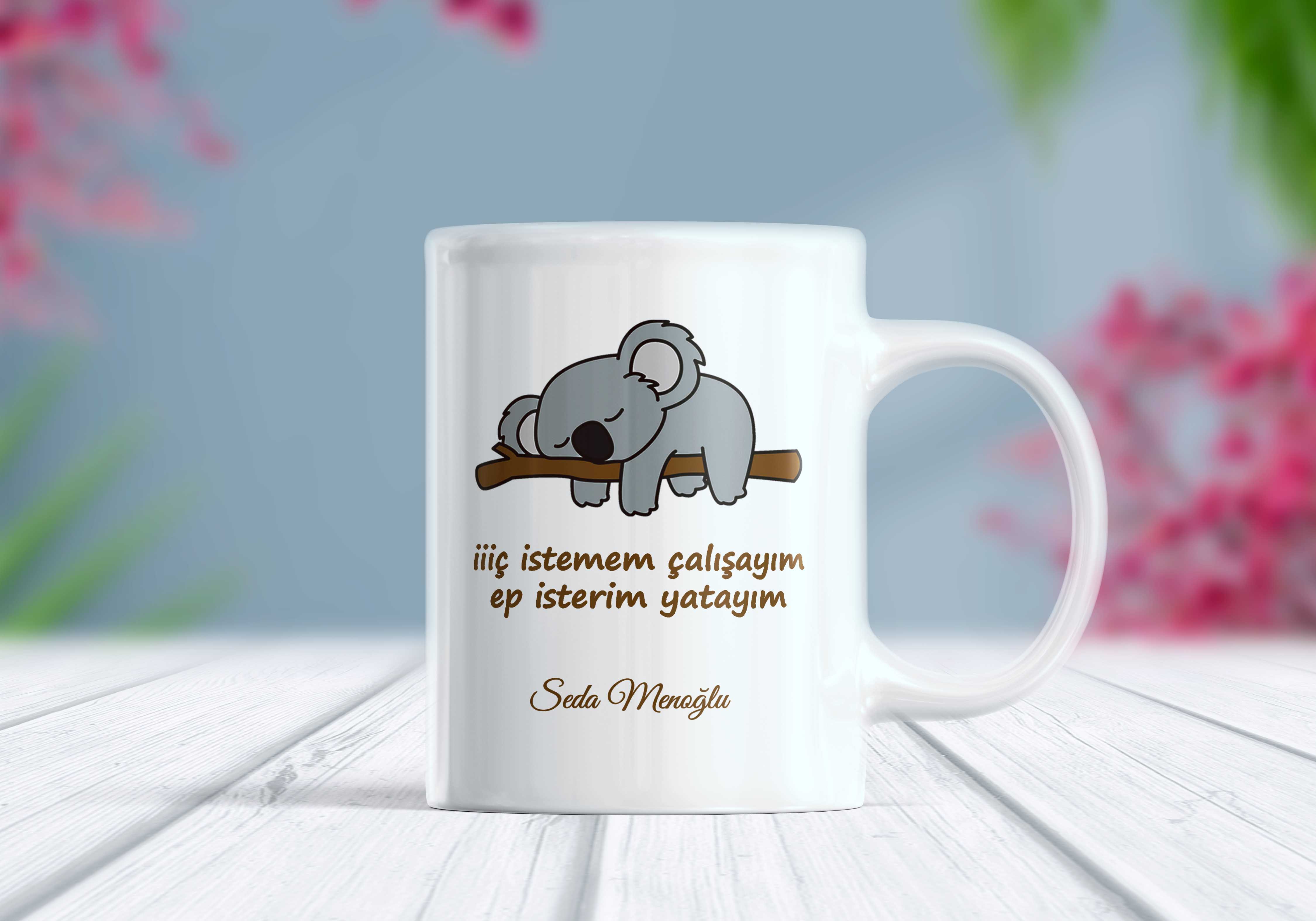 İç İstemem Çalışayım Hep İsteyim Yatayım Komik Yazılı İsim Kişiselleştirilebilir Kupa Bardak