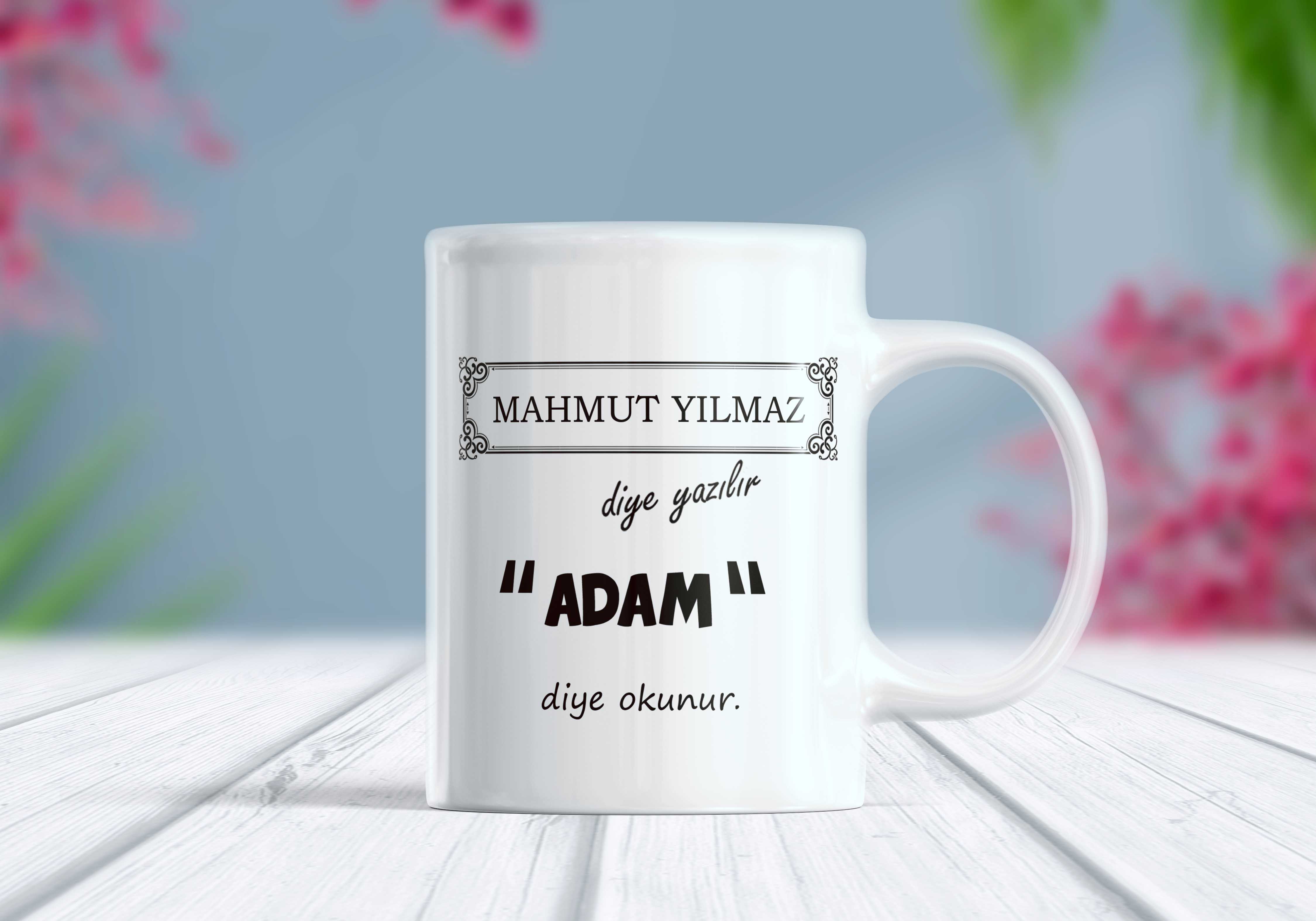 ’’İsim’’ Diye Yazılır Adam Diye Okunur Yazılı İsim Kişiselleştirilebilir Kupa Bardak