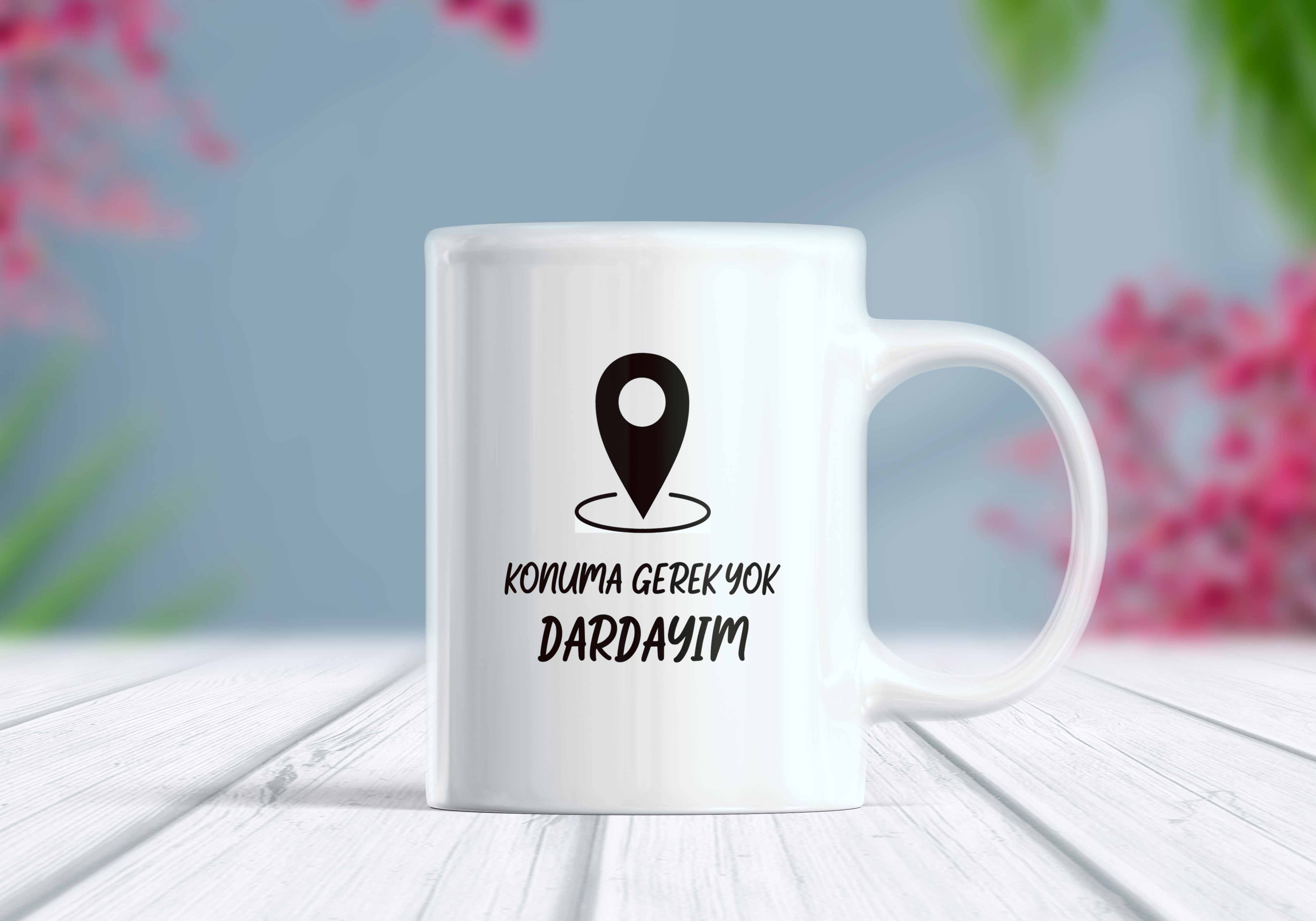 Konuma Gerek Yok Dardayım Komik Yazılı Kupa Bardak