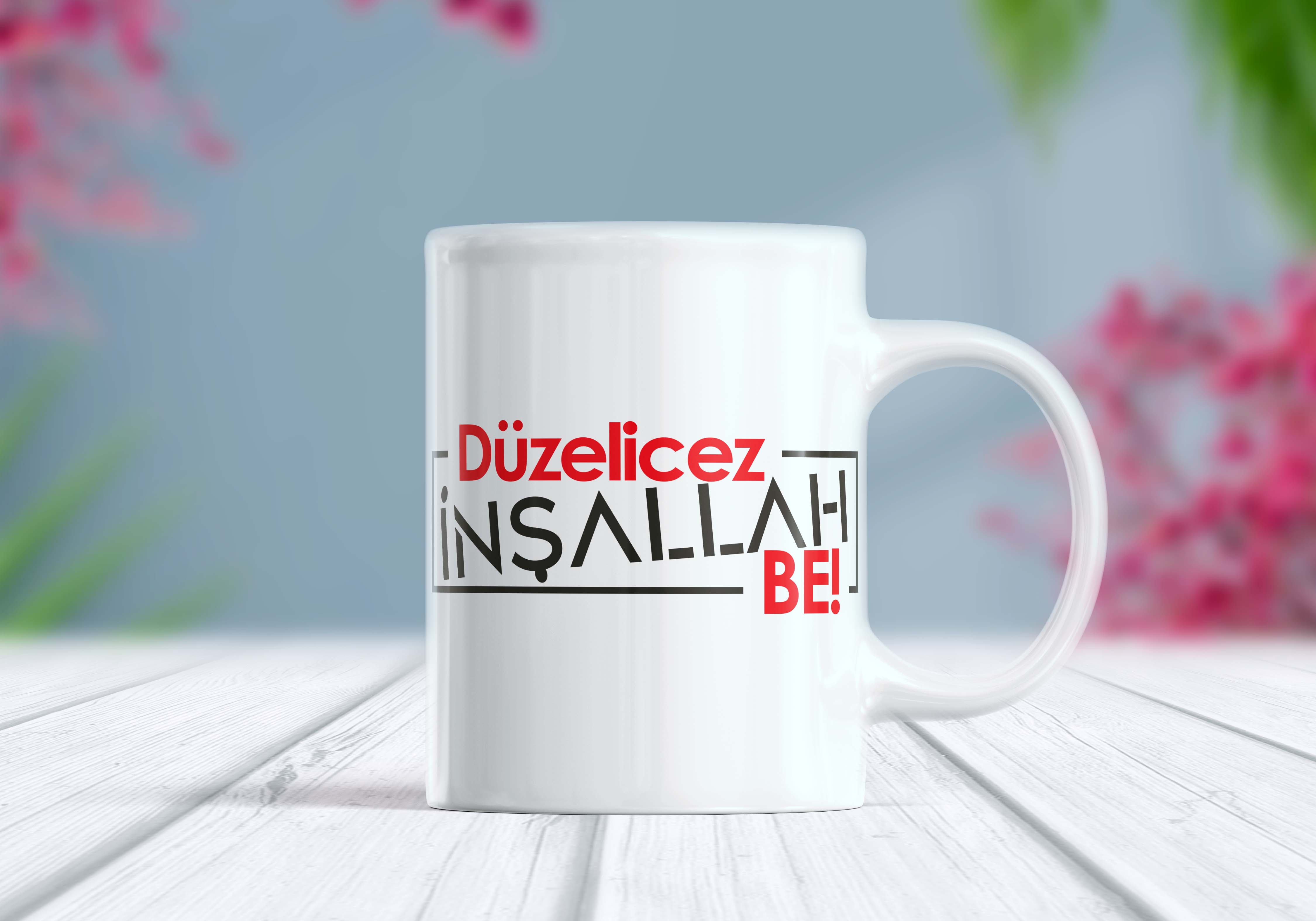 Düzelicez İnşallah Be Etiket Kupa Bardak