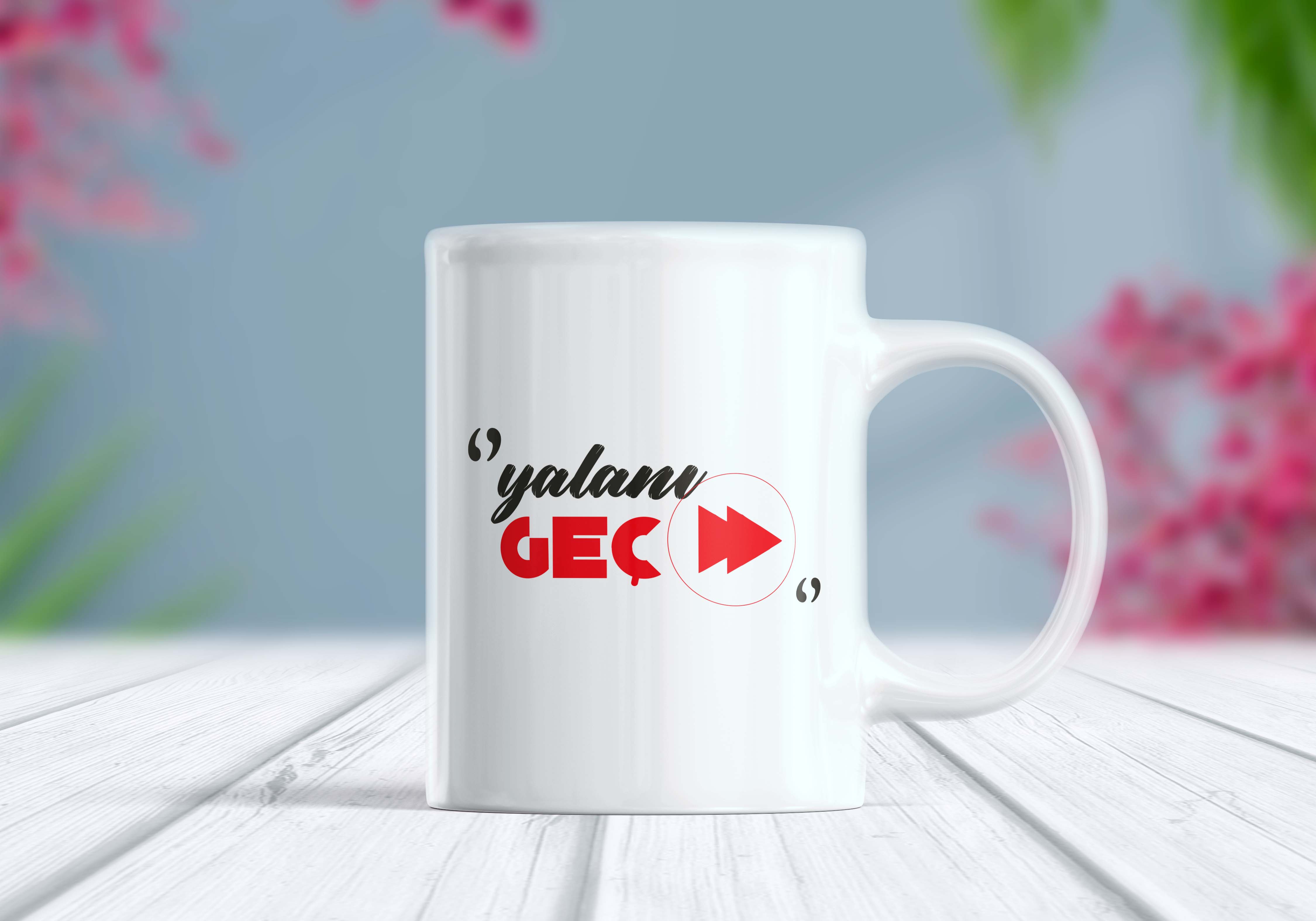Yalanı Geç Etiket Kupa Bardak