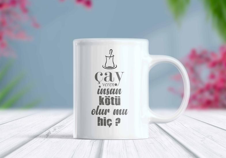 Çay Veren İnsan Kötü Olur mu Hiç - Komik Kupa | Berilden