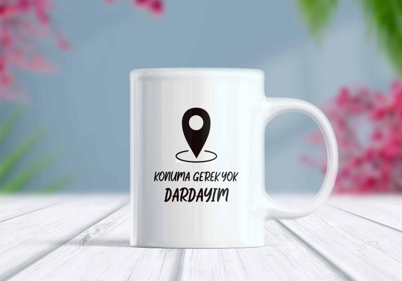 Konuma Gerek Yok Dardayım - Hediye Kupa | Berilden