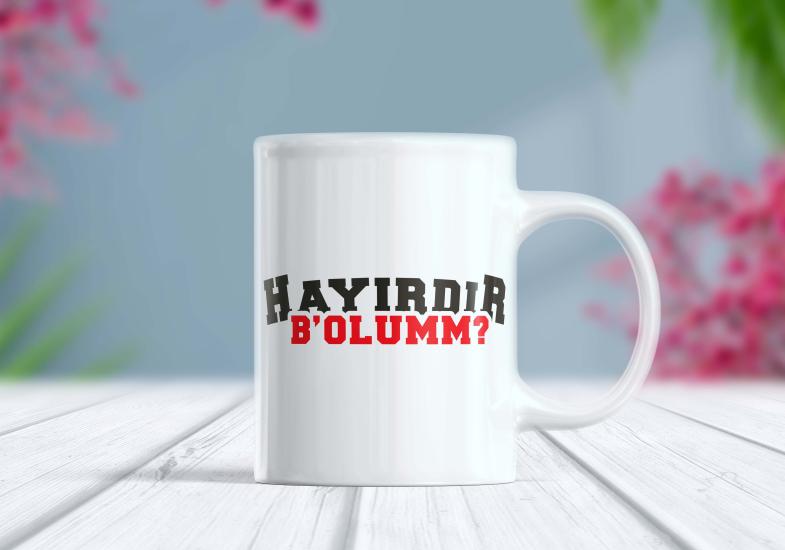 Hayırdır B’olumm - Etiket Kupa | Berilden