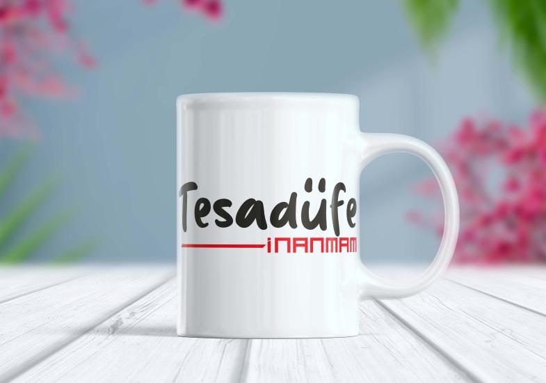 Tesadüfe İnanmam - Etiket Kupa | Berilden
