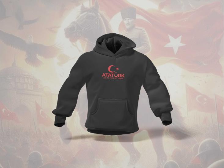 Atatürk & The Father Of Turks Unisex Hoodie Sweatshirt