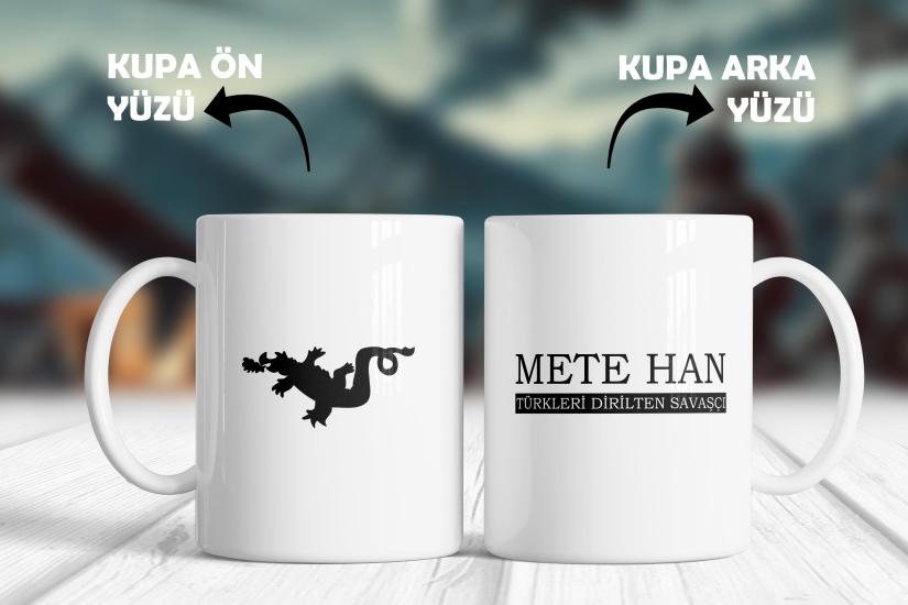 Mete Han Siyah Yazı - Türk Liderleri Özel Tasarım Kupa Bardak