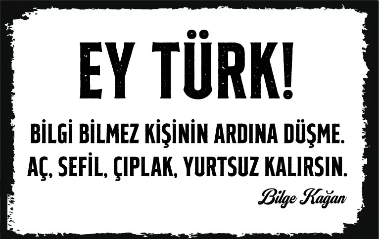 Ey Türk! Yazılı Poster