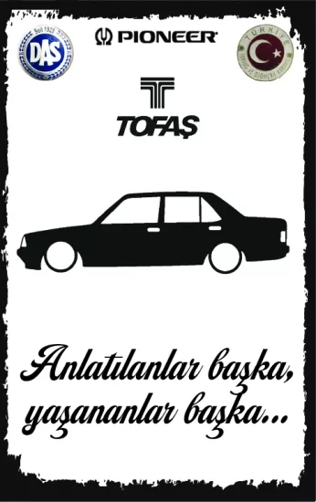 Tofaş Otomobil Komik Yazılı Ahşap Poster