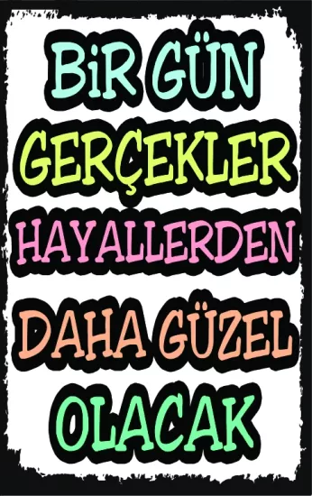 Birgün Hayaller Komik Yazılı Ahşap Poster