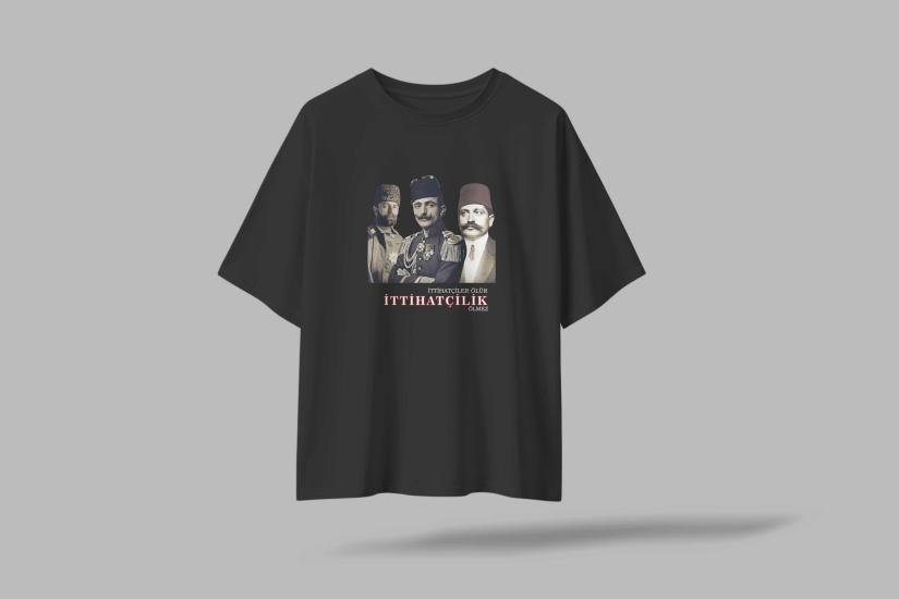 İttihatçılar Ölür Ama İttihatçılık Ölmez Yazılı Oversize Unisex T-Shirt